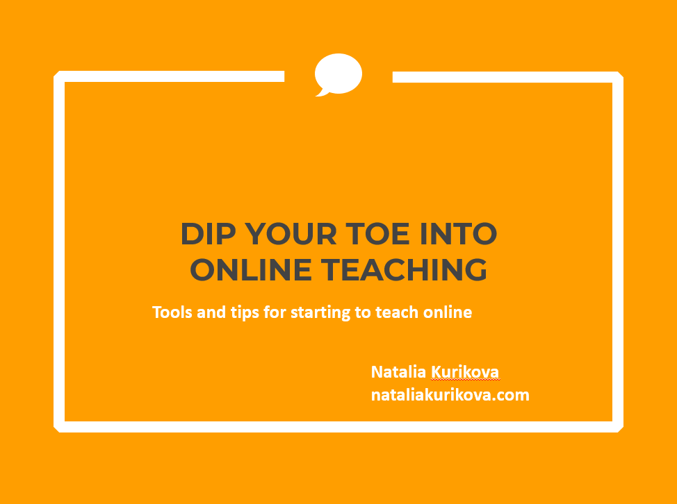 Dip Your Toe into Online Teaching